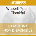 Wasdell Piper - Thankful cd
