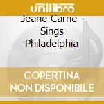 Jeane Carne - Sings Philadelphia cd