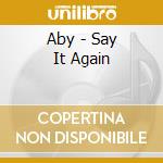 Aby - Say It Again cd