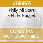 Philly All Stars - Philly Nugget cd