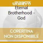 Eternal Brotherhood - God cd