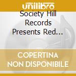 Society Hill Records Presents Red Light / Var cd