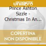 Prince Ashton Sizzle - Christmas In An Island Stylee cd