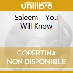 Saleem - You Will Know cd