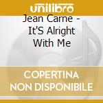 Jean Carne - It'S Alright With Me cd