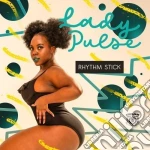 Lady Pulse - Rhythm Stick cd