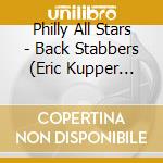 Philly All Stars - Back Stabbers (Eric Kupper Remix) cd
