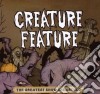 Creature Feature - The Greatest Show Unearthed cd