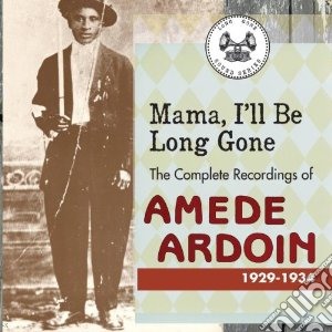 Complete recordings 1929-1934 cd musicale di Amede Ardoin