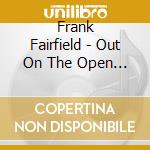 Frank Fairfield - Out On The Open West cd
