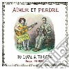 Aimer Et Perdre - To Love & To Lose Songs, 1917-1934' (2 Cd) cd