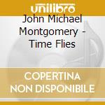John Michael Montgomery - Time Flies