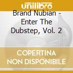 Brand Nubian - Enter The Dubstep, Vol. 2 cd