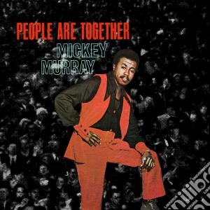 (LP Vinile) Mickey Murray - People Are Together lp vinile di Mickey Murray