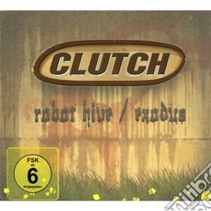 Clutch - Robot Hive / Exodus (Cd+Dvd) cd musicale di Clutch