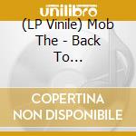 (LP Vinile) Mob The - Back To Queens/That'S It (Vinyl) vinile