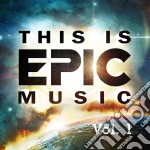 This Is Epic Music Vol. 1 / Various