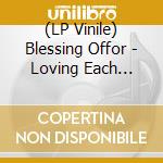 (LP Vinile) Blessing Offor - Loving Each Other / June (7') cd