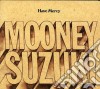 Mooney Suzuki - Have Mercy cd