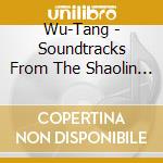 Wu-Tang - Soundtracks From The Shaolin Temple cd