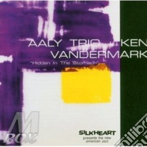 Hidden in the stomach cd musicale di Ken vandermark & aal