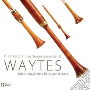 Piffano / Renaissance Band - Waytes: English Music For A Renaissance Band cd musicale di Piffano / Renaissance Band