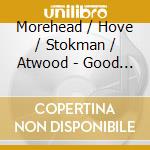 Morehead / Hove / Stokman / Atwood - Good News Falls Gently cd
