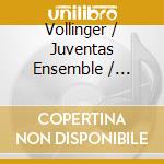 Vollinger / Juventas Ensemble / Calhoon / Carey - Raspberry Man cd
