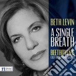 Ludwig Van Beethoven - Levin Beth - Single Breath: Beethoven's Las