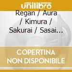 Regan / Aura / Kimura / Sakurai / Sasai / Nakajima - Scattering Light / Scattering Flowers cd