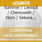 Summer / Lennick / Chenoweth / Horn / Sekera - Goddesses cd musicale di Summer / Lennick / Chenoweth / Horn / Sekera