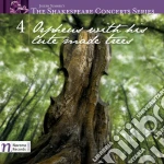 Shakespeare Concerts Series, Vol. 4: Orpheus With His Lute Made Trees cd