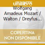 Wolfgang Amadeus Mozart / Walton / Dreyfus / Dicterow / St Clair - From Bow To String cd musicale di Wolfgang Amadeus Mozart / Walton / Dreyfus / Dicterow / St Clair