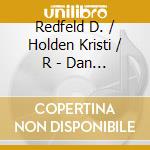 Redfeld D. / Holden Kristi / R - Dan Redfeld: A Hopeful Place cd musicale di Redfeld D. / Holden Kristi / R