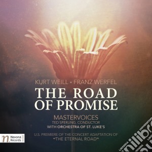 Kurt Weill - Road Of Promise cd musicale di Kurt Weill