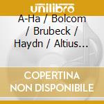 A-Ha / Bolcom / Brubeck / Haydn / Altius Quartet - Dress Code cd musicale di A