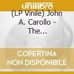 (LP Vinile) John A. Carollo - The Transfiguration Of Giovanni Baudino - Moravian Philharmonic Orch / Vronsky vinile