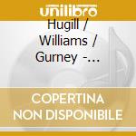 Hugill / Williams / Gurney - Quickening cd
