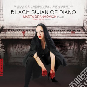 Marta Brankovich - Black Swan Of The Piano cd musicale di Erik Satie / Brankovich