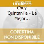 Chuy Quintanilla - La Mejor Coleccion cd