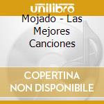 Mojado - Las Mejores Canciones cd