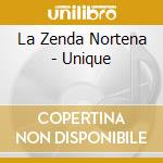 La Zenda Nortena - Unique cd