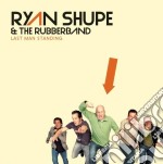Ryan Shupe And Rubberband - Last Man Standing