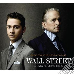 Wall Street: Money Never Sleeps (Music From The Motion Picture) cd musicale di BYRD-ENO