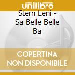 Stern Leni - Sa Belle Belle Ba