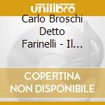Carlo Broschi Detto Farinelli - Il Quaderno Dell'Imperatrice cd