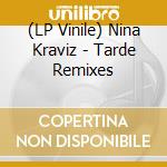 (LP Vinile) Nina Kraviz - Tarde Remixes vinile