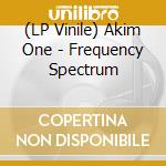 (LP Vinile) Akim One - Frequency Spectrum cd