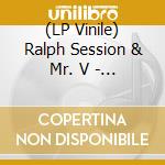 (LP Vinile) Ralph Session & Mr. V - Rock The Spot vinile