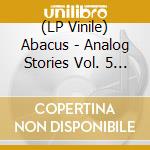 (LP Vinile) Abacus - Analog Stories Vol. 5 (Creamsicle Orange Vinyl) vinile